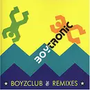 CD - Boytronic - Boyzclub Remixes