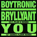 12inch Vinyl Single - Boytronic - Bryllyant / You