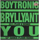 12inch Vinyl Single - Boytronic - Bryllyant / You - NO BARCODE