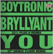 Boytronic - Bryllyant / You
