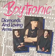 7inch Vinyl Single - Boytronic - Diamonds And Loving Arms