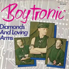 Boytronic - Diamonds And Loving Arms
