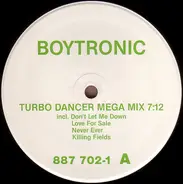 Boytronic - Turbo Dancer Mega Mix