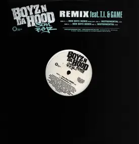 Boyz N da Hood - Dem Boyz Remix feat. T.I. & Game