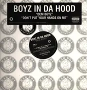 12inch Vinyl Single - Boyz N Da Hood - Dem Boyz