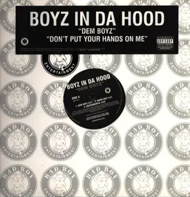 Boyz N da Hood - Dem Boyz