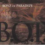 Boyz Of Paradize - B.O.P.