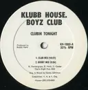 12inch Vinyl Single - Boyz Club - Clubin Tonight