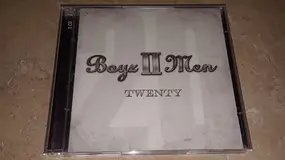 Boyz II Men - Twenty