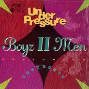 Boyz II Men - Under Pressure