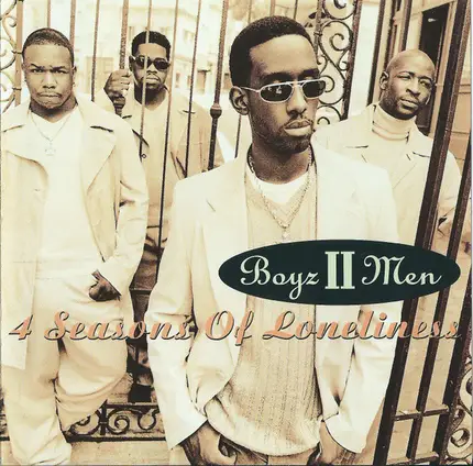 Boyz II Men - 4 Seasons of Loneliness
