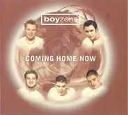 Boyzone - Coming Home Now