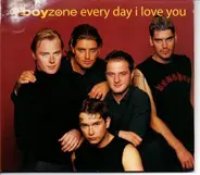 Boyzone - Every Day I Love You