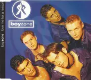 Boyzone - Love Me For A Reason