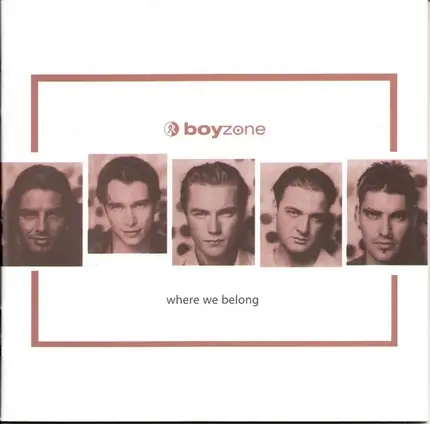 Boyzone - Where We Belong