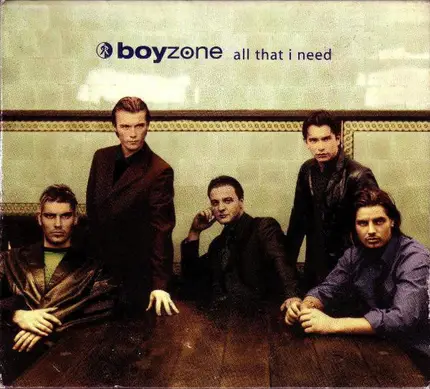 Boyzone - All That I Need