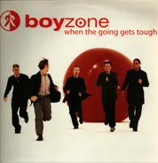 Boyzone - When The Going Gets Tough