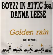 Boyzz In Attic Feat. Danna Leese - Golden Rain