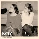 CD - Boy - Mutual Friends