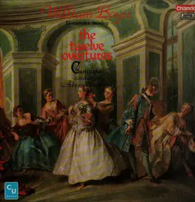 Boyce - The Twelve Overtures (First Complete Recording)