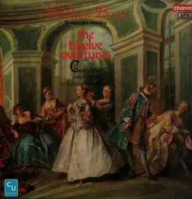 Boyce - The Twelve Overtures (First Complete Recording)