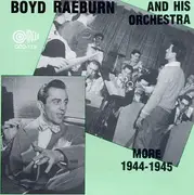 CD - Boyd Raeburn And His Orchestra - 1944-1945 - Mono