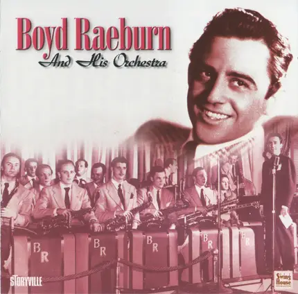 Boyd Raeburn And His Orchestra - 1945 -1946