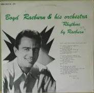 Boyd Raeburn And His Orchestra - Rhythms By Raeburn