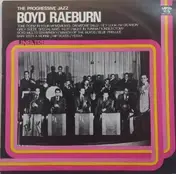 The Boyd Raeburn Orchestra - The Progressive Jazz