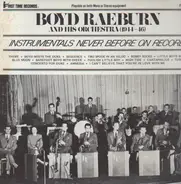 Boyd Raeburn And His Orchestra - (1944-46)- Instrumentals Never Before On Record