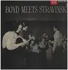LP - Boyd Raeburn And His Orchestra - Boyd Meets Stravinski - white label