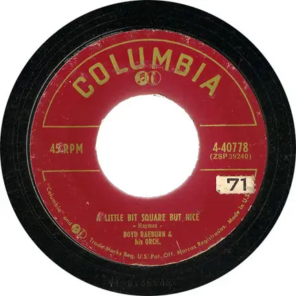 Boyd Raeburn And His Orchestra - Playing With Fire / A Little Bit Square But Nice