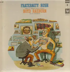 Boyd Raeburn - Fraternity Rush