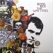 Boyd Rice - The Way I Feel