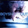 LP - BOYS NIGHT OUT - MAKE YOURSELF SICK