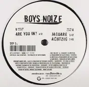 Boys Noize - Are You In?