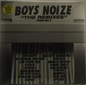 Boys Noize - The Remixes 2004-2011