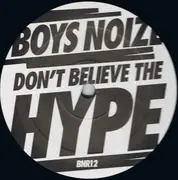 12inch Vinyl Single - Boys Noize - Don't Believe The Hype