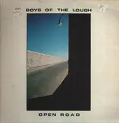 Boys Of Lough - Open Road