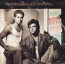 7inch Vinyl Single - Boys Club - I Remember Holding You