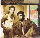 7inch Vinyl Single - Boys Club - I Remember Holding You