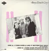 Boys Don't Cry - Turn Over