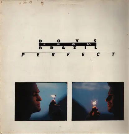 Boys From Brazil - Perfect