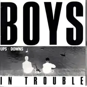 7inch Vinyl Single - Boys In Trouble - Ups/Downs