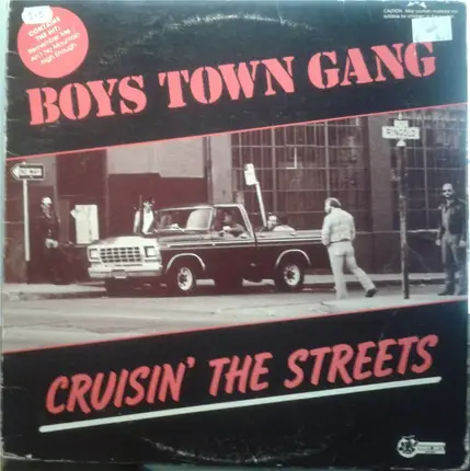 Boys Town Gang - Cruisin' the Streets