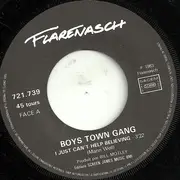 7inch Vinyl Single - Boys Town Gang - I Just Can't Help Believing