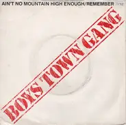 Boys Town Gang - Ain't No Mountain High Enough