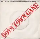 7inch Vinyl Single - Boys Town Gang - Ain`t No Mountain High Enough