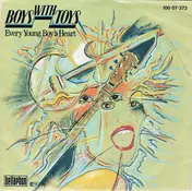 Boys With Toys - Every Young Boy's Heart