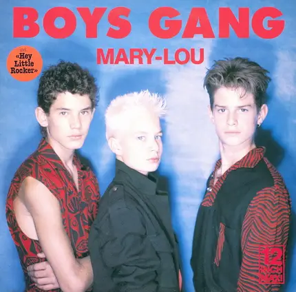 Boys Gang - Mary-Lou